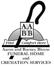 Aaron and Burney Bivens Funeral Home Memorials and Obituaries | We Remember